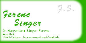 ferenc singer business card